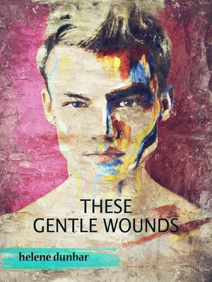 cover image of These Gentle Wounds